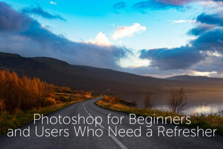 Screen capture of Photoshop for Beginners and Users Who Need a Refresher