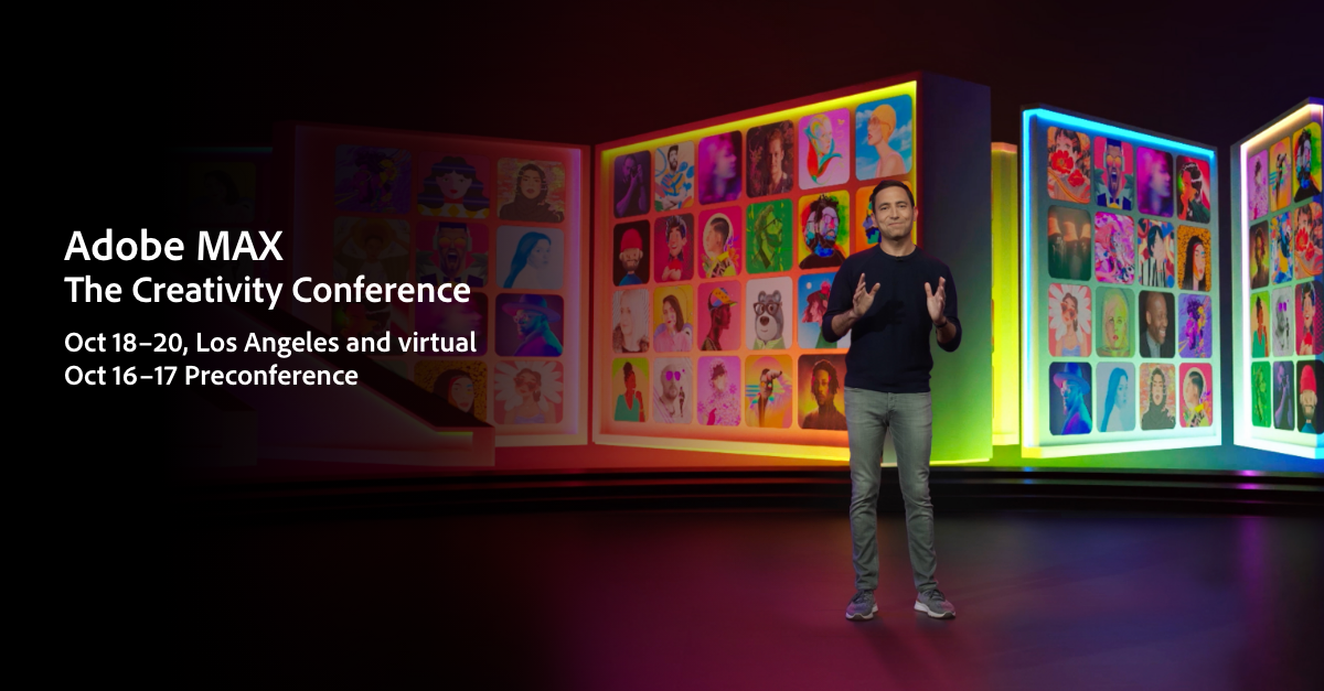 Adobe MAX 2022 Creativity Conference October 1820, 2022